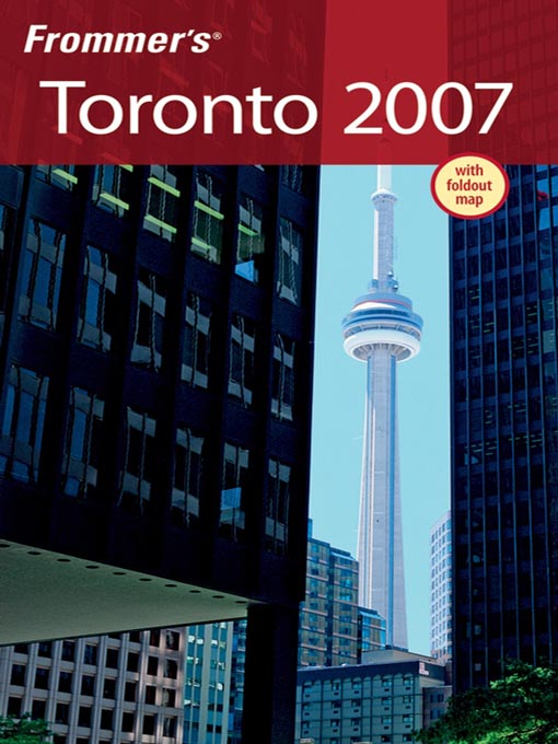 Title details for Frommer's Toronto 2007 by Hilary Davidson - Available